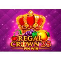 Regal Crown 25 Slot Gratis