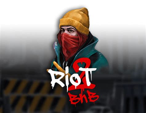 Riot 2 Blow Burn Slot Gratis