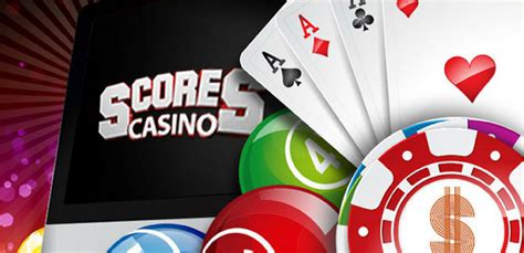 Scores Casino Download