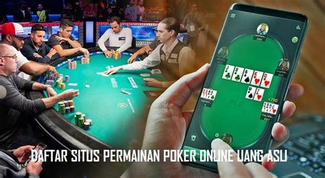 Situs Poker Pake Uang Asli