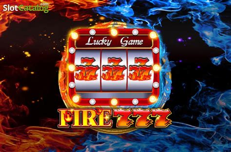 Slot 777 Fire