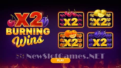 Slot Burning Wins X2