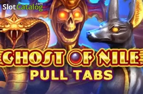 Slot Ghost Of Nile Pull Tabs