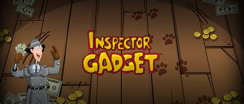 Slot Inspector Gadget