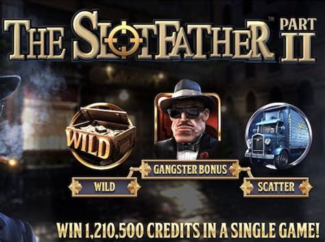Slot The Slotfather Part Ii