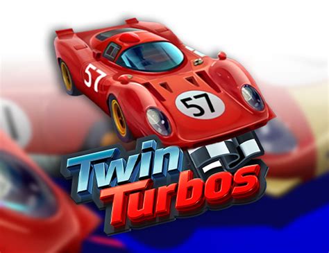 Slot Twin Turbos