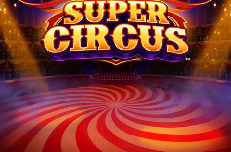 Super Circus Bwin