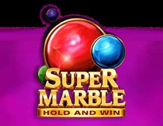 Super Marble Hold And Win Leovegas