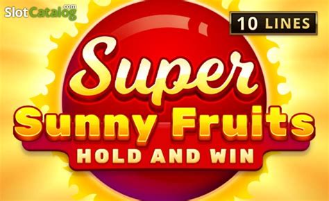 Super Sunny Fruits Pokerstars