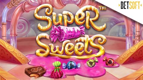 Super Sweets Betsul