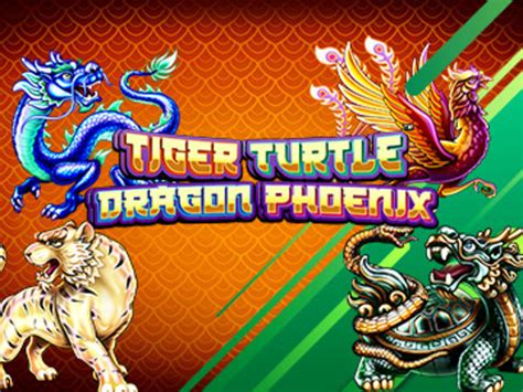 Tiger Turtle Dragon Phoenix 888 Casino