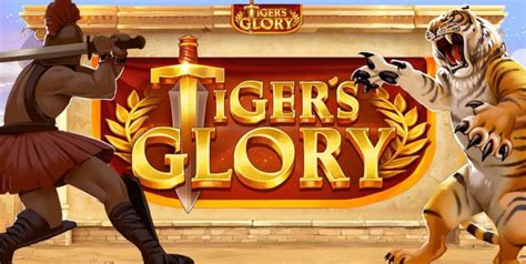 Tigers Glory Betsul