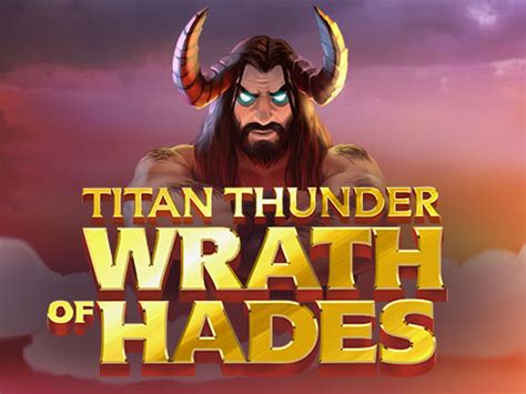 Titan Thunder Wrath Of Hades Bet365