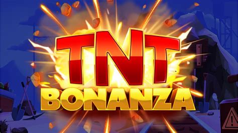 Tnt Bonanza Bet365