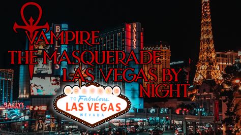 Vampire The Masquerade Las Vegas Betsul