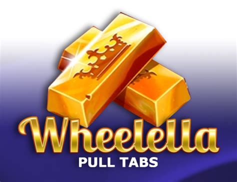 Wheelella Pull Tabs Pokerstars