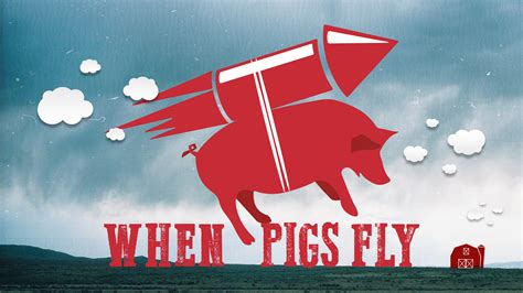 When Pigs Fly Brabet