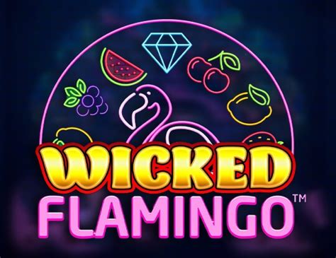 Wicked Flamingo Betsul