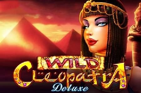 Wild Cleopatra Deluxe Betano