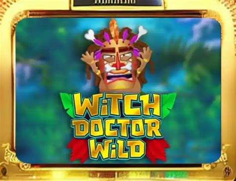 Witch Doctor Wild Bet365