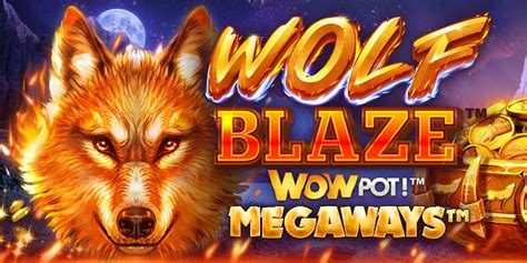 Wolf Blaze Megaways Betano