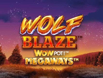 Wolf Blaze Megaways Leovegas