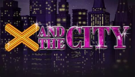X And The City Betano